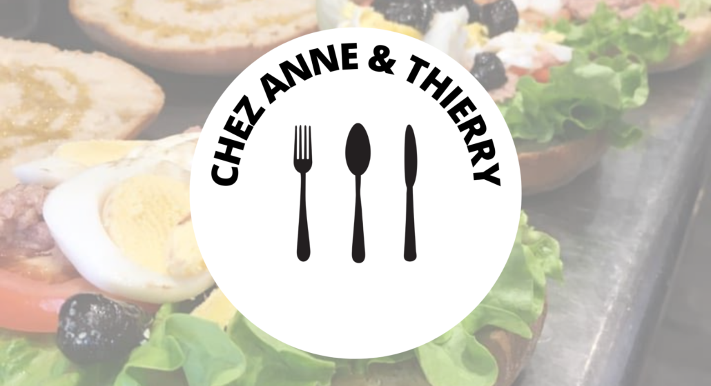Chez Anne &amp; Thierry